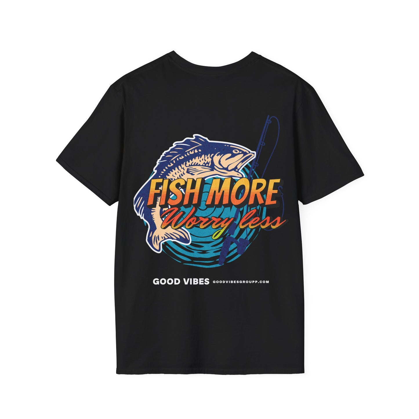 Fish More Worry Less Shirt
