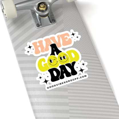 Have A Good Day Kiss-Cut Stickers