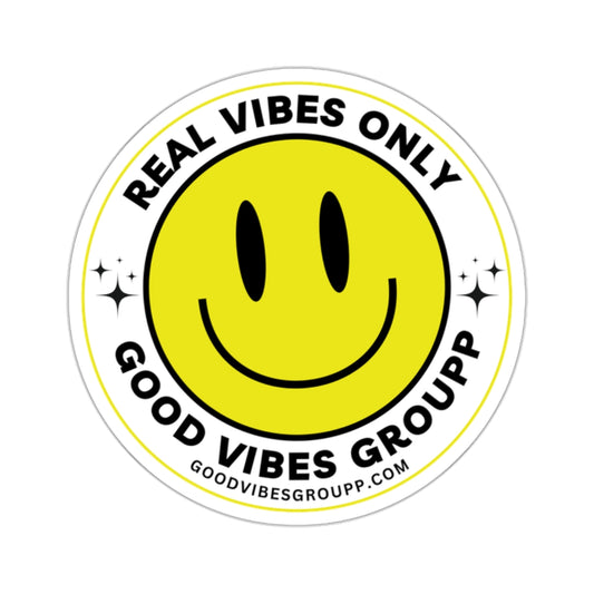 Real Vibes Only Viynl Stickers