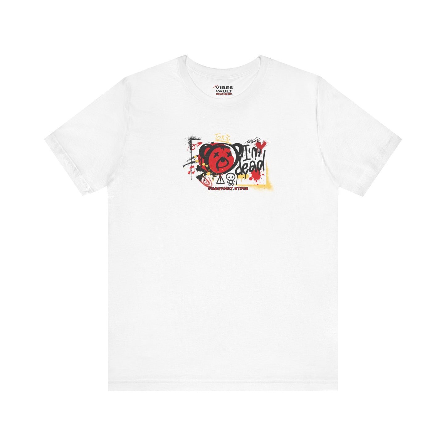 I'm Dead Teddy Bear Unisex Graphic T-Shirt