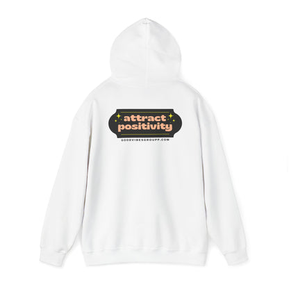 Attract Positivity Hoodie Unisex Heavy Blend